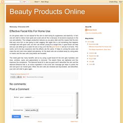 Beauty Products Online: Effective Facial Kits For Home Use