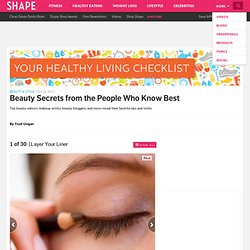 Layer Your Liner - Beauty Secrets from the People Who Know Best - Shape Magazine - Page 1
