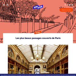 Les plus beaux passages couverts de Paris