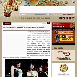 As dez bebidas alcoólicas mais fortes do mundo