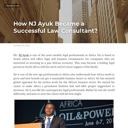 How NJ Ayuk Became a Successful Law Consultant?