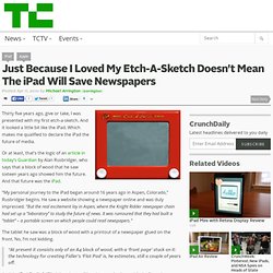 Just Because I Loved My Etch-A-Sketch Doesn’t Mean The iPad Will
