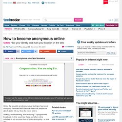 How to become anonymous online