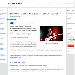 50 Ways to Become a Better Guitar Player