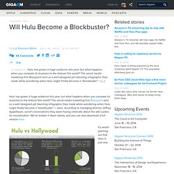 Will Hulu Become a Blockbuster?