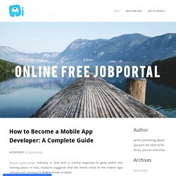 How to Become a Mobile App Developer: A Complete Guide
