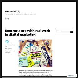 Become a pro with real work in digital marketing