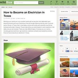 How to Become an Electrician in Texas: 9 Steps
