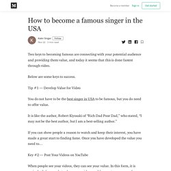 How to become a famous singer in the USA