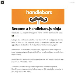 Become a Handlebars.js ninja