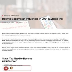 How to Become an Influencer In 2021