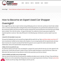 How to Become an Expert Used Car Shopper Overnight?