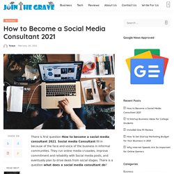 How to Become a Social Media Consultant 2021