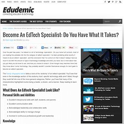 Become An EdTech Specialist: Do You Have What It Takes?