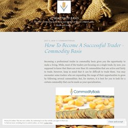 Want to Become A Successful Trader?