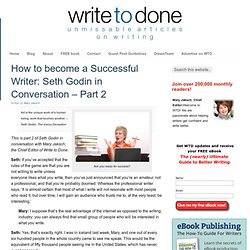 How to become a Successful Writer: Seth Godin in Conversation