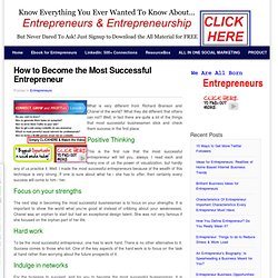 How to Become the Most Successful Entrepreneur
