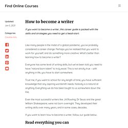 How to Become a Writer - Find Online Courses