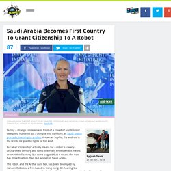 Saudi Arabia Becomes First Country To Grant Citizenship To A Robot
