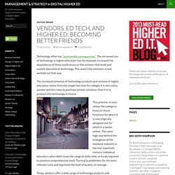 Vendors, Ed Tech, and Higher Ed: Becoming Better Friends « higher education management group