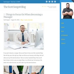 Things to Focus On When Becoming a Manager