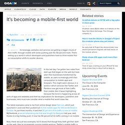 It’s becoming a mobile-first world