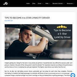 7 Best Tips for Becoming 5-Star Rating Driver in LynkCity