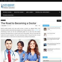 The Road to Becoming a Doctor