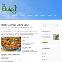 Beefless Finger Licking Stew