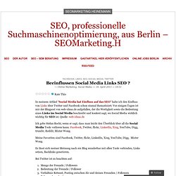 Beeinflussen Social Media Links SEO ? « SEOMarketing.H