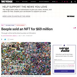 Beeple sold an NFT for $69 million