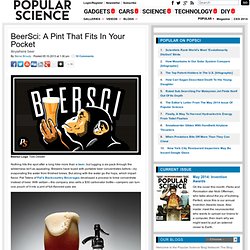 BeerSci: A Pint That Fits In Your Pocket