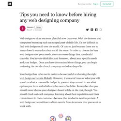 Tips you need to know before hiring any web designing company