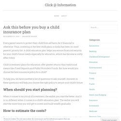 Ask this before you buy a child insurance plan