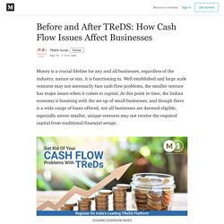 Before and After TReDS: How Cash Flow Issues Affect Businesses