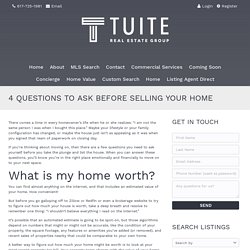 Ask Before Selling Your Home