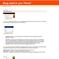 Blog before you Think!: TiddlyWiki Mania