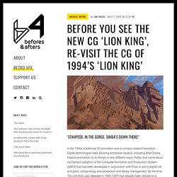 Before you see the new CG 'Lion King', re-visit the CG of 1994's 'Lion King' - befores & afters