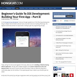 Beginner’s Guide to iOS Development: Building Your First App – Part II