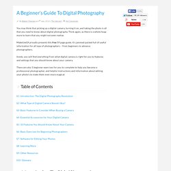 A Beginner's Guide To Digital Photography