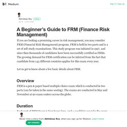 A Beginner’s Guide to FRM (Finance Risk Management)