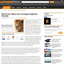 OS X Lion: Macs are no longer beginner-friendly