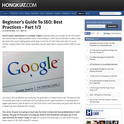 Beginner’s Guide to SEO: Best Practices – Part 1/3