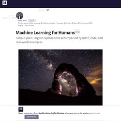 A Beginner’s Guide to AI/ML – Machine Learning for Humans – Medium