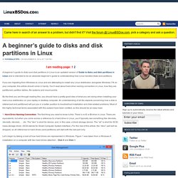 A beginner's guide to disks and disk partitions in Linux