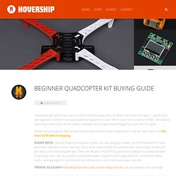 Beginner Quadcopter Kit Buying Guide - Hovership