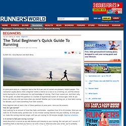 The Total Beginner's Quick Guide To Running - Beginners