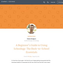 A Beginner's Guide to Using Schoology: The Back-to-School Essentials