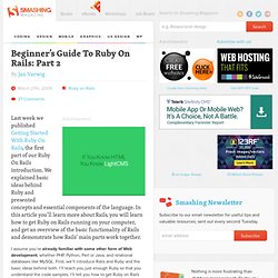 Beginner's Guide To Ruby On Rails: Part 2