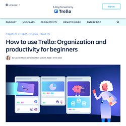 Beginner Tips for Using Trello